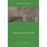 Blackening Britain: Caribbean Radicalism from Windrush to Decolonization