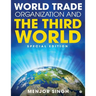 World Trade Organization and the Third World: Special Edition