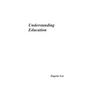 Understanding Education