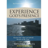 Experience God's Presence: New Edition