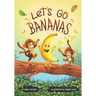Let's Go Bananas