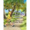 Little Yellow Riding Hood