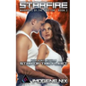 Starfire: Featuring Bonus Novella Star of the Fleet
