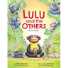 Lulu and the Others: A True Story