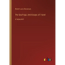 The Sea Fogs; And Essays of Travel: in large print