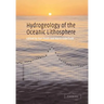Hydrogeology of the Oceanic Lithosphere