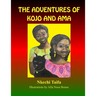 The Adventures of Kojo and Ama