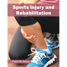 Sports Injury and Rehabilitation
