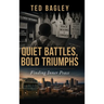 Quiet Battles, Bold Triumphs: Finding Inner Peace