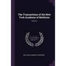 The Transactions of the New York Academy of Medicine; Volume 2