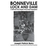 Bonneville Lock and Dam: A Gift from the People of the Great Depression