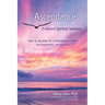 Ascendance: Profound Spiritual Wisdoms