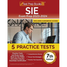 SIE Exam Prep 2024-2025: 5 Practice Tests and Study Guide Book for the FINRA Securities Industry Essentials Certification [7th Edition]