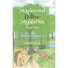 Maplewood Hollow Mysteries BOOK 1: An Invitation to Mystery