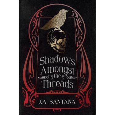 Shadows Amongst the Threads