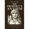 The Prophet's Anthem: The Song of Deborah and Barak in the Narrative of Judges