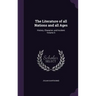 The Literature of all Nations and all Ages: History, Character, and Incident Volume 5