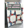Quilt Designs for Weddings: Love-Celebrating Wedding Quilts