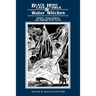 Black Cats, Hoot Owls, and Water Witches: Beliefs, Superstitions, and Sayings from Texas