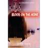 Blood on the Altar