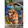Dog Helps Those