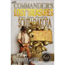 More Commander's Lost Treasures You Can Find In South Dakota: Follow the Clues and Find Your Fortunes!