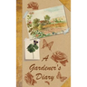A Gardener's Diary