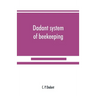 Dadant system of beekeeping