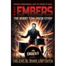 The Embers - The Bobby Tomlinson Story