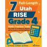 7 Full-Length Utah RISE Grade 4 Math Practice Tests: Your Path to Confidence, Mastery, and Top Scores on the Utah RISE Exam