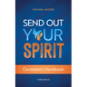 Send Out Your Spirit Candidate's Handbook