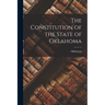 The Constitution of the State of Oklahoma