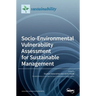 Socio-Environmental Vulnerability Assessment for Sustainable Management