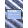 The Stoics: A Guide for the Perplexed