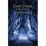 Dark Cheer: Cryptids Emerging - Volume Blue