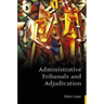 Administrative Tribunals and Adjudication