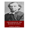 The Power of the Blood of Jesus