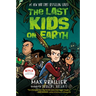 The Last Kids on Earth