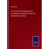 An Account of the Organization & Proceedings of the Battle of Lake Erie Monument Association