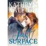 Just Surface