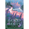Good Souls: A Cozy Ghost Story