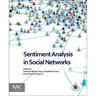 Sentiment Analysis in Social Networks