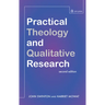 Practical Theology and Qualitative Research - Second Edition