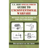 U.S. Army Special Forces Guide to Unconventional Warfare: Devices and Techniques for Incendiaries