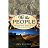 We the People: The 500-Year Battle Over Who Is American