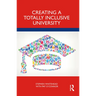 Creating a Totally Inclusive University