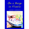 On a Barge in France