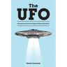 The UFO Phenomenon and The Origin Of Mass Extinctions