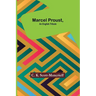 Marcel Proust, an English Tribute