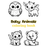 Baby Animals coloring book: Children's coloring pages + word search puzzles